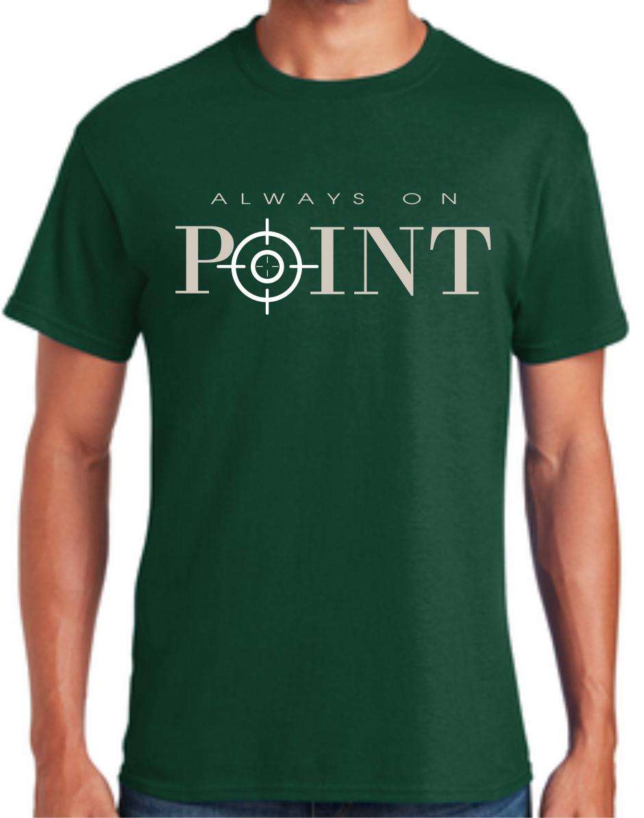 CLOSEOUT - Always On Point T-Shirt