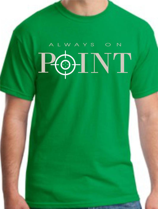 CLOSEOUT - Always On Point T-Shirt