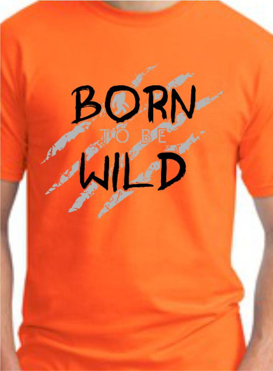 CLOEOUT - Born To Be Wild T-Shirt
