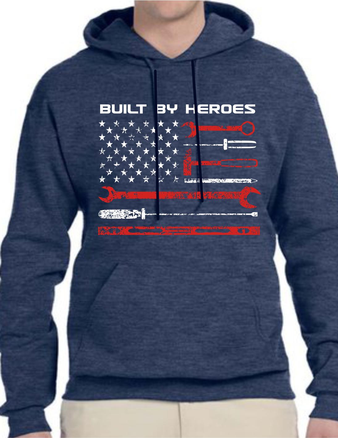 Built By Heroes Hoodie