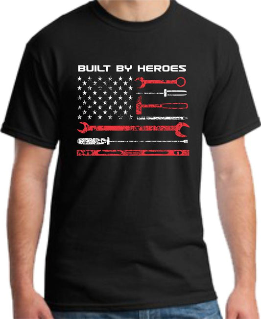 Built By Heroes T-Shirt