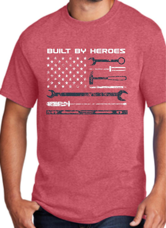 Built By Heroes T-Shirt