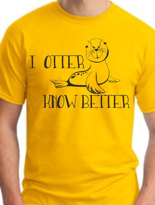 CLOSEOUT - I Otter Know Better Youth T-Shirt