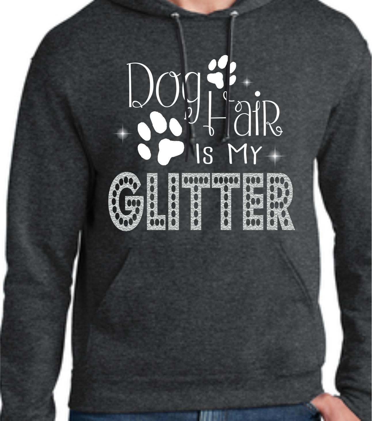 Dog Hair Glitter  Hoodie