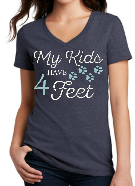 My Kids Have 4 Feet Women's T-Shirt