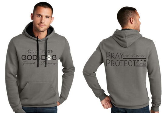 Only Trust God & Dog Hoodie