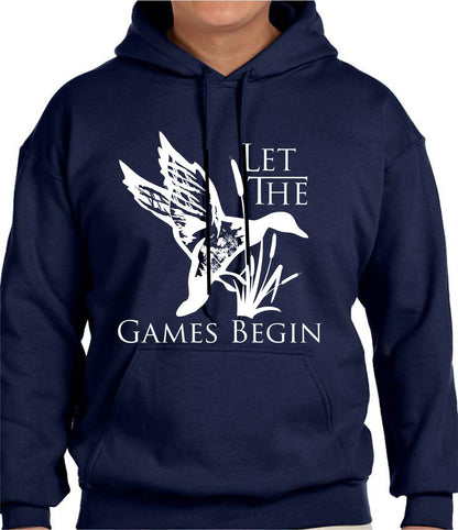 Let The Games Begin Hoodie